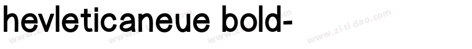 hevleticaneue bold字体转换